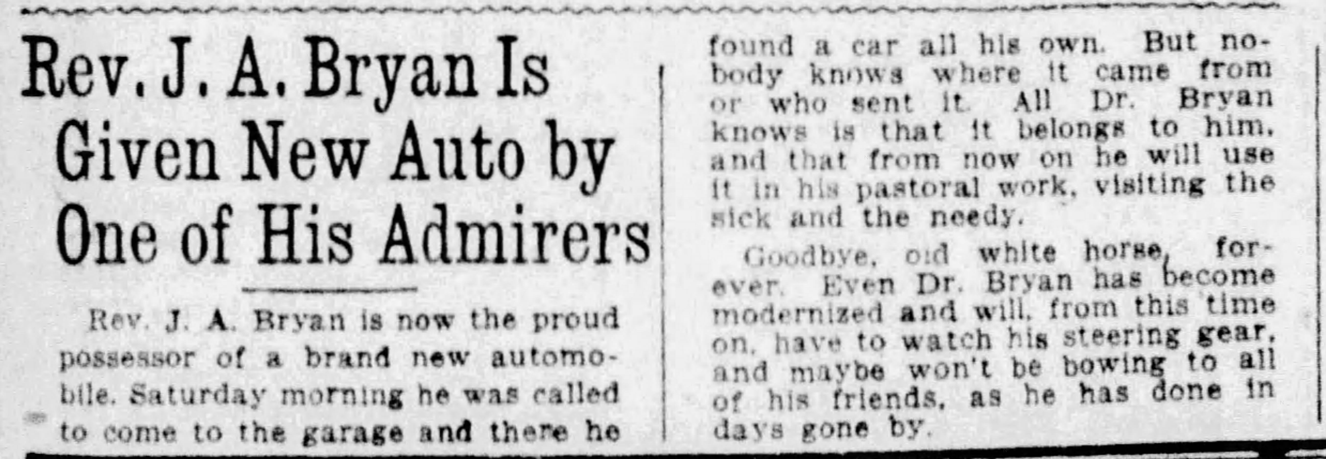 Rev. J.A. Bryan Is Given New Auto by One of His Admirers